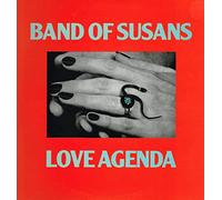 Band Of Susans - Love Agenda