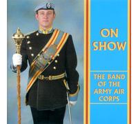 Band of the Army Air Corps - On Show