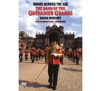 Band of the Grenadier Guards, T - Hands Across the Sea [Alemania] [DVD]