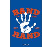 Band Of The Hand Notebook: Diary, Matte Finish Cover, Planner, Journal, 6x9 120 Pages, Lined College Ruled Paper