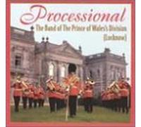 Band of the Prince of Wales... - Processional