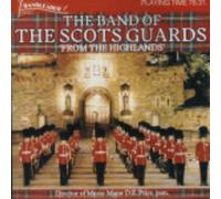 Band of the Scots Guards - from The Highlands [Import]