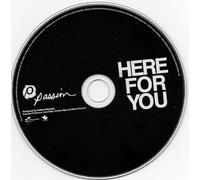BAND, PASSION - PASSION:HERE FOR YOU