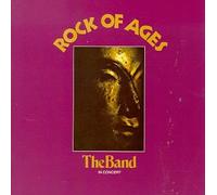 Band - Rock of Ages-in Concert