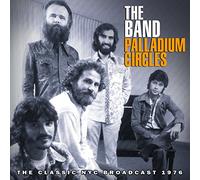 Band, The - Palladium Circles