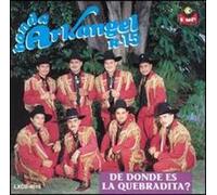 Banda Arkangel & R-15 - De Donde Es La Quebradita
