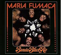 Banda Black Rio - Maria Fumaca -Digi-