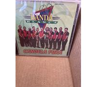 Banda Blanca - Candela Pura