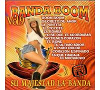 Banda Boom - Banda Boom 9: Su Majestad La Banda