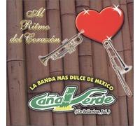Banda Cana Verde - Al Ritmo Del Corazon