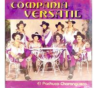 Banda Compania Versatil - Pachuco Charanguero