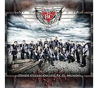 Banda Culiacancito - Desde Culiacancito Pa El Mundo