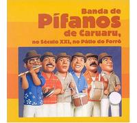 Banda de Pifanos de Caruaru - No Seculo XXI No Patio Do Forro
