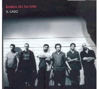 Banda Dei Falsari - Il Caso