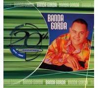 Banda Gorda - 20th Anniversary