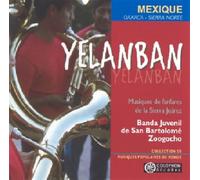 Banda Juvenil De San Bartolome Zoogocho - Yelanban