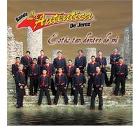 Banda la Autentica - Estas Tan Dentro De Mi