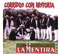 Banda La Mentira - Corridos Con Historia