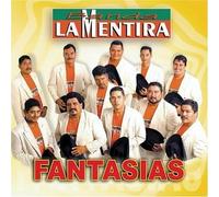 Banda La Mentira - Fantasias