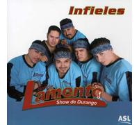 Banda Lamento Show De Durango - Infieles