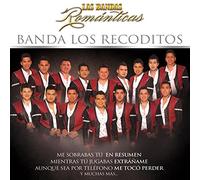 Banda Los Recoditos - Bandas Romanticas