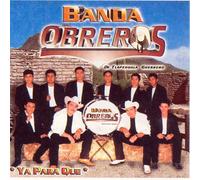 Banda Obreros (Ya Para Que) 174
