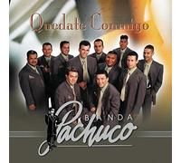Banda Pachuco - Quedate Conmigo