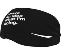 Banda para el Sudor Deportiva de Secado rápido, clásica Banda para el Pelo de fútbol para Hombres y Mujeres, no Tengo ni Idea de lo Que Estoy Haciendo