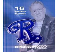Banda Recodo - 16 Rancheras Y Cumbias
