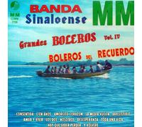 Banda Sinaloense MM "Grandes Boleros Vol. IV"