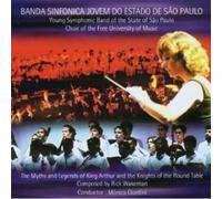 BANDA SINFONICA JOVEM DO ESTADO DE SAO PAULO - The Myths And Legends Of King Arthur And The Knights Of The Round Table