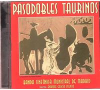 Banda Sinfonica Municipal De Madrid - Pasodobles Taurinos