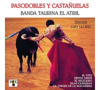 Banda Taurina El Atril - Pasodobles y castañuelas - Volumen 2