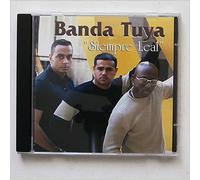 Banda Tuya - Siempre Leal [Music CD]