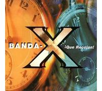 Banda X - Que Recojan