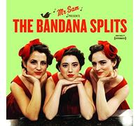 The Bandana Splits - Mr Sam Presents The Bandana Sp