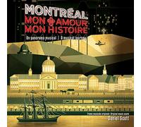 Bande Sonore / Ost - Mon Amour, Mon Histo Montreal