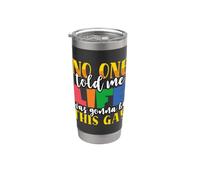 Bandera arcoíris nadie me dijo la vida este orgullo gay LGBTQ Vaso térmico de acero inoxidable de doble pared