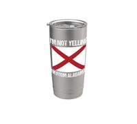 Bandera de Estados Unidos con la frase "I'm Not Yelling From Alabama" Vaso térmico de acero inoxidable de doble pared