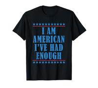 Bandera de Estados Unidos con Texto en inglés I'm American I've Had Enough Patriotic Protest Camiseta