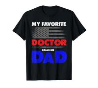 Bandera de Estados Unidos con texto en inglés «My Favorite Doctor Calls Me Dad» Camiseta