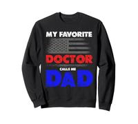 Bandera de Estados Unidos con texto en inglés «My Favorite Doctor Calls Me Dad» Sudadera