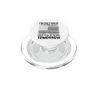 Bandera Estadounidense de jubilación I'm Retired Youre Not Funny PopSockets PopGrip para MagSafe