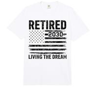 Bandera Estadounidense jubilada 2030 Living The Dream Comfort Colors Adult Heavyweight T-Shirt