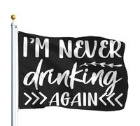 Bandera Grande Nunca más volveré a beber. ¡Diversión! Bandera Accesorios | De Barco 3x5 FT Doble Cara Estandarte Colores Vivos Flag Aficionados Interior