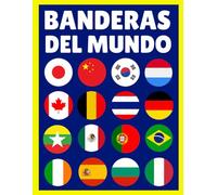 Banderas del Mundo: Aprende las banderas, Países, Capitales, Idiomas, Monedas, Poblaciones y Superficies