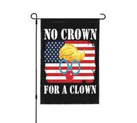 Banderas "No Crown For A Clown" (Sin corona para un payaso) Bandera de jardín "No King In America" (Sin rey en América) 12x18 Banner de jardín Sin mástil