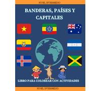 Banderas, Países y Capitales.: Nivel Intermedio