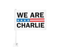 Banderas para coche "We Are Charlie Kirk" - Banderas de héroes - Impresión a doble cara de 12x18 pulgadas para deportes al aire libre