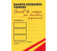 Bandes Dessinées Vierges. Carnet de croquis pour dessinateurs professionnels. 3 Panneaux